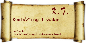 Komlóssy Tivadar névjegykártya
