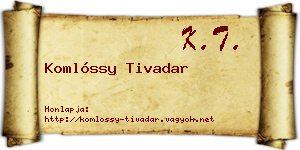 Komlóssy Tivadar névjegykártya